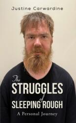 The Struggles of Sleeping Rough (ISBN: 9781035896325)