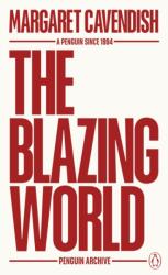 The Blazing World (ISBN: 9780241746813)