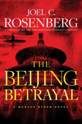 The Beijing Betrayal (ISBN: 9781496437990)