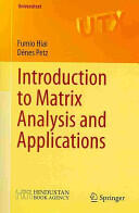 Introduction to Matrix Analysis and Applications (2014)