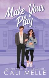 Make Your Play - Cali Melle (ISBN: 9781960963178)