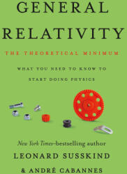 GENERAL RELATIVITY | SUSSKIND LEONARD (ISBN: 9781541601789)
