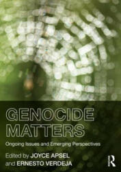 Genocide Matters - Joyce Apsel, Ernesto Verdeja (2013)