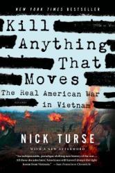 Kill Anything That Moves - Nick Turse (2013)