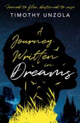 A Journey Written in Dreams (ISBN: 9781836283218)