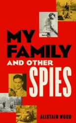 My Family And Other Spies (ISBN: 9780241726372)