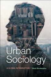 Urban Sociology: A Global Introduction (2013)