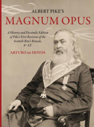 Albert Pike's Magnum Opus - Albert Pike (ISBN: 9781637235430)