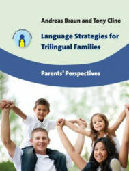 Language Strategies for Trilingual Families - Andreas Braun (2014)