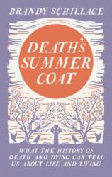 Death's Summer Coat (ISBN: 9781783960408)