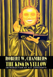King in Yellow - Robert W Chambers (ISBN: 9781557423696)