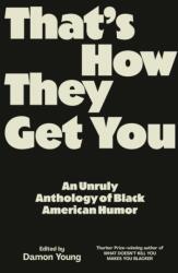 That's How They Get You (ISBN: 9780593317112)