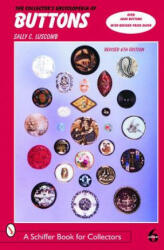 Collector's Encycledia of Buttons - Sally C. Luscomb (2007)