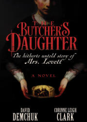 BUTCHERS DAUGHTER - DEMCHUK DAVID (ISBN: 9781641296427)