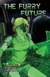 The Furry Future - Ocean Tigrox, Fred Patten (ISBN: 9781614502142)