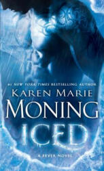 Karen Marie Moning - Iced - Karen Marie Moning (2014)