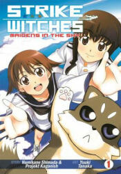 Strike Witches: Maidens in the Sky, Volume 1 - Humikane Shimada (2014)