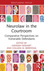 Neurolaw in the Courtroom (ISBN: 9781032362700)