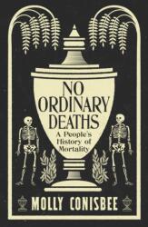 No Ordinary Deaths (ISBN: 9781800815872)