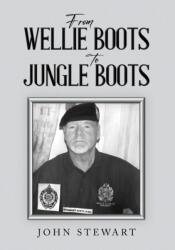 From Wellie Boots to Jungle Boots (ISBN: 9781035879199)