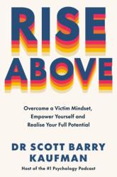 Rise Above - Dr Scott Barry Kaufman (ISBN: 9781785045868)