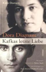 Dora Diamant - Kafkas letzte Liebe - Kathi Diamant (2013)
