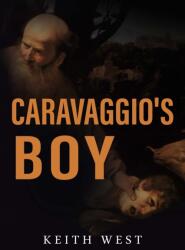 Caravaggio's Boy (ISBN: 9781837942510)