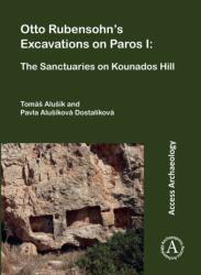 Otto Rubensohn's Excavations on Paros I (ISBN: 9781805830160)