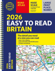 2026 Philip's Easy to Read Road Atlas of Britain - Philip's Maps (ISBN: 9781849077132)