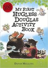 My First Hugless Douglas activity book - David Melling (2014)