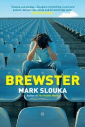 Brewster - Mark Slouka (2014)
