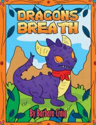 Dragon's Breath (ISBN: 9781035880096)