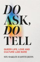 Do Ask, Do Tell (ISBN: 9781035042074)