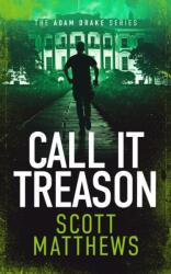 Call It Treason (ISBN: 9781036701215)