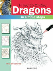 How to Draw Dragons: In Simple Steps (ISBN: 9781844483129)