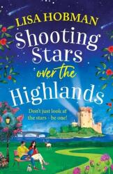 Shooting Stars over the Highlands (ISBN: 9781804836903)
