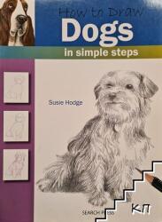 How to Draw: Dogs - Susie Hodge (ISBN: 9781844483747)