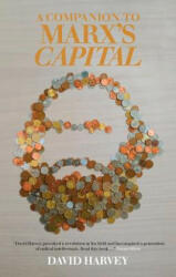Companion to Marx's Capital - David Harvey (ISBN: 9781844673599)