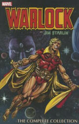 Warlock By Jim Starlin: The Complete Collection - Jim Starlin (2014)