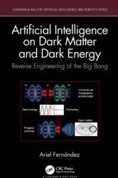 Artificial Intelligence on Dark Matter and Dark Energy (ISBN: 9781032474045)