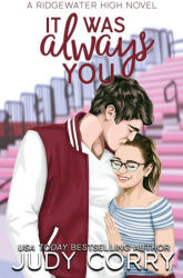 It Was Always You - Judy Corry (ISBN: 9781957862064)