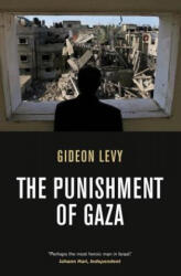 The Punishment of Gaza (ISBN: 9781844676019)