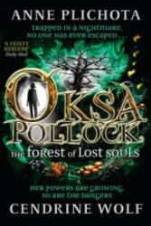 Oksa Pollock: The Forest of Lost Souls (2014)