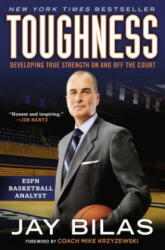 Toughness: Developing True Strength on and Off the Court (2014)