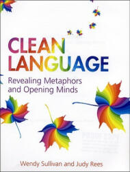 Clean Language - Wendy Sullivan (ISBN: 9781845901257)