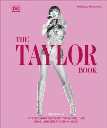 The Taylor Swift Book (ISBN: 9780241700761)