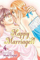 Happy Marriage? ! , Vol. 4 - Maki Enjoji (2014)