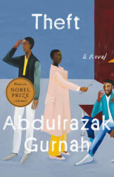GURNAH ABDULRAZAK - THEFT - GURNAH ABDULRAZAK (ISBN: 9780593852606)