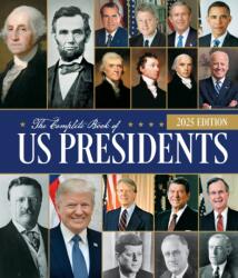The Complete Book of US Presidents, Fifth Edition (ISBN: 9780785846550)