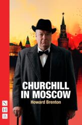 Churchill in Moscow (ISBN: 9781839044175)